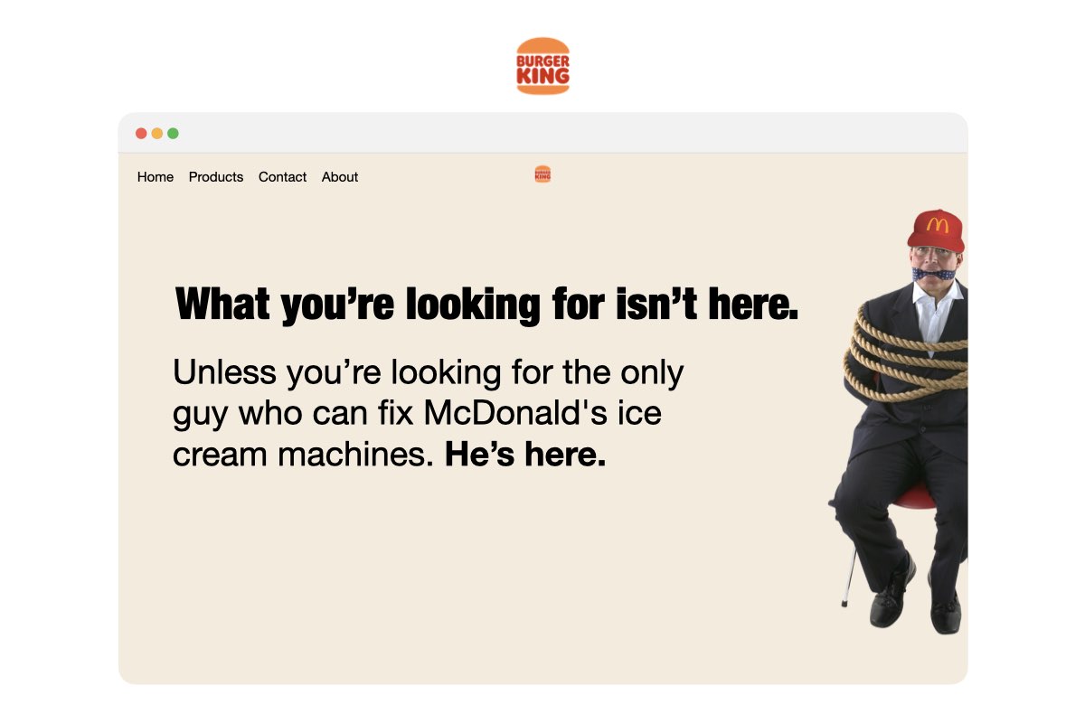 Burger King ad What you're looking for isn't here, unless